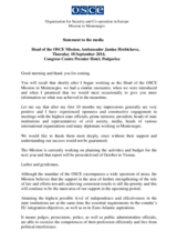 Statement to the media by Head of the OSCE Mission to Montenegro, Ambassador Janina Hrebickova