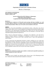 Answers of Head of the OSCE Mission to Montenegro, Ambassador Janina Hrebickova to questions from Vijesti journalist, Dejan Perunicic