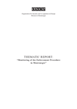 Thematic Report: “Monitoring of the Enforcement Procedure in Montenegro”